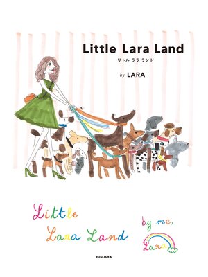 cover image of Ｌｉｔｔｌｅ　Ｌａｒａ　Ｌａｎｄ